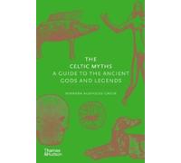 Miranda Aldhouse-Green Miranda J. Green The Celtic Myths (Copertina rigida)
