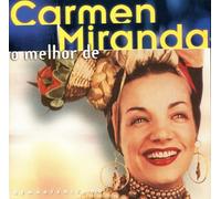 Miranda, Carmen - O Melhor De