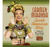 Carmen Miranda – South American Way – Registrazioni originali 1939–1945 – CD – NAXOS