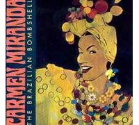 Miranda,Carmen - The Brazilian Bombshell