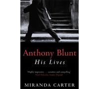 Miranda Carter Anthony Blunt (Tascabile)