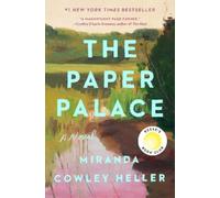 Miranda Cowley Heller The Paper Palace (Reese's Book Club) (Copertina rigida)