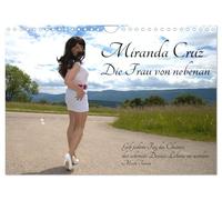 Miranda Cruz - La moglie della porta accanto (calendario da parete 2026 DIN A4 quer), Calvendo calendario mensile: non una donna normale, ma un travestito in pubblico. (CALVENDO persone)