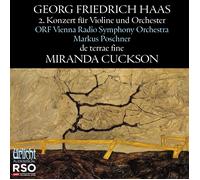 Miranda Cuckson Georg Friedrich Haas: 2 - Konzert Für (CD) (PRESALE 27/03/2026)