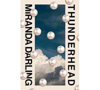 Miranda Darling Thunderhead (Tascabile)