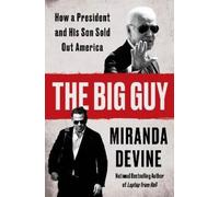 Miranda Devine The Big Guy (Copertina rigida)