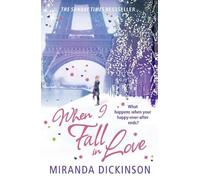 Miranda Dickinson When I Fall In Love (Tascabile)