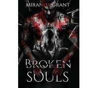 Miranda Grant Broken Souls (Copertina rigida) Book of Shadows