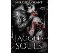 Miranda Grant Jagged Souls (Copertina rigida) Book of Shadows