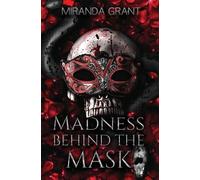 Miranda Grant Madness Behind the Mask (Tascabile) Book of Shadows