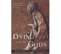 Miranda Green Dying for the Gods (Tascabile)