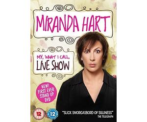 Miranda Hart - My, What I Call, Live Show [Region 2 - Non USA Format] [UK Import] [DVD] [2014]