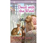 Miranda James Dead with the Wind (Tascabile) Southern Ladies Mystery