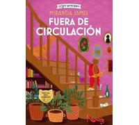 Miranda James Fuera de Circulación (Tascabile) Cozy Mystery