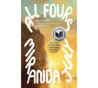 All Fours: A Novel