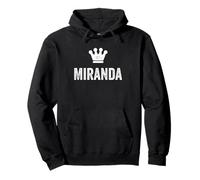 Miranda la Regina/Corona e Nome da Donna Chiamata Miranda Felpa con Cappuccio