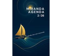 MIRANDA L'AGENDA CHE NON RIMANDA 2026: Anno 2026 Gennaio-Dicembre vista settimanale