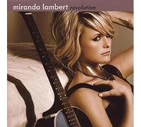 Miranda Lambert - Miranda Lambert - Revolution