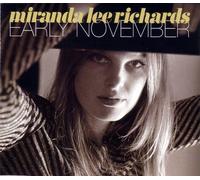 Miranda Lee Richards - Early November [Single-CD]