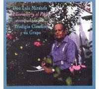 Miranda, Luis - Trovador Y Poeta
