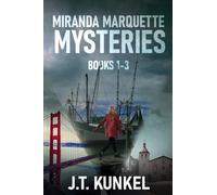 Miranda Marquette Mysteries - Books 1-3