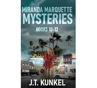 Miranda Marquette Mysteries - Books 10-12