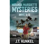 Miranda Marquette Mysteries - Books 10-12