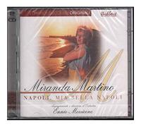 Miranda,Martino - Napoli, Mia Bella Napoli