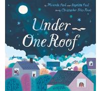 Miranda Paul Baptiste Pau Under One Roof (Copertina rigida) (PRESALE 26/03/2026)