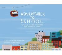 Miranda Paul Baptiste Paul Adventures to School (Copertina rigida)