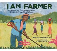 Miranda Paul Baptiste Paul I Am Farmer (Copertina rigida)