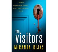 Miranda Rijks The Visitors (Tascabile)