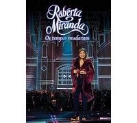 Miranda, Roberta - Os Tempos Mudaram Ao Vivo Kit