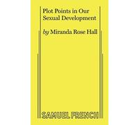 Miranda Rose Hall Plot Points in Our Sexual Development (Tascabile)
