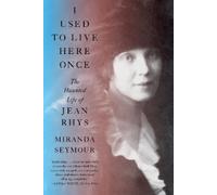 Miranda Seymour I Used to Live Here Once (Tascabile)