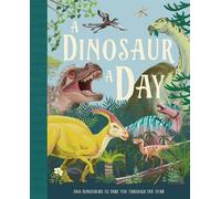 Miranda Smith A Dinosaur A Day (Copertina rigida)