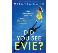 Miranda Smith Did You See Evie? (Tascabile)
