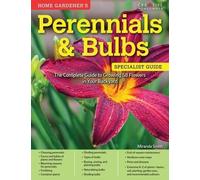Miranda Smith Home Gardener's Perennials & Bulbs (Tascabile)