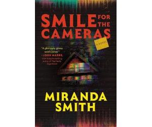 Miranda Smith Smile for the Cameras (Tascabile)