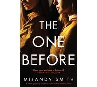 Miranda Smith The One Before (Tascabile)