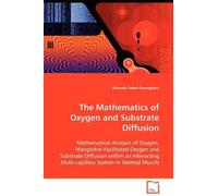 Miranda Teboh-Ewungk The Mathematics of Oxygen and Substrate Diffusi (Tascabile)