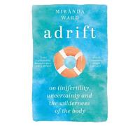 Miranda Ward Adrift (Tascabile)