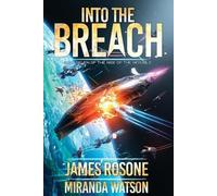 Miranda Watson James Rosone Into the Breach (Tascabile) Rise of the Republic