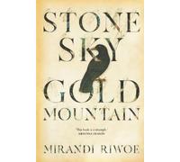 Mirandi Riwoe Stone Sky Gold Mountain (Tascabile)