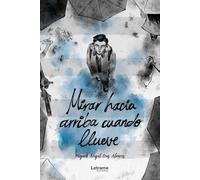 Mirar hacia arriba cuando llueve: 1