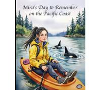 Mira's Day to Remember on the Pacific Coast