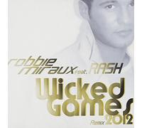Miraux, Robbie - Wicked Games 2012