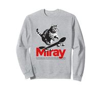 MIRAY - Bellissimo nome di ragazza con gatto e skateboard Felpa