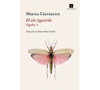 Mircea Cartarescu ALA Izquierda, El (Cegador 1) (Tascabile)
