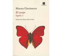 Mircea Cartarescu Cuerpo, El (Cegador 2) (Tascabile)